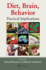 Diet, Brain, Behavior