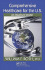 Comprehensive Healthcare for the U.S. an Idealized Model