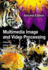 Multimedia Image and Video Processing (Image Processing Series)
