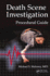 Death Scene Investigation: Procedural Guide, Second Edition