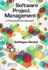 Software Project Management: a Process-Driven Approach