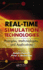 Real-Time Simulation Technologies: Principles, Methodologies, and Applications: Principles, Methodologies, and Applications (Computational Analysis, Synthesis, and Design of Dynamic Systems)