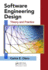 Software Engineering Design (Applied Software Engineering Series)