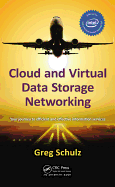 Cloud and Virtual Data Storage Networking