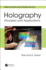 Holography (Series in Optics and Optoelectronics)