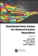 Distributed Data Fusion for Network-Centric Operations
