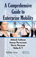 A Comprehensive Guide to Enterprise Mobility