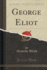 George Eliot (Classic Reprint)