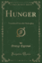 Hunger (Classic Reprint)