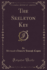 The Skeleton Key (Classic Reprint)
