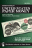 Standard Catalog of United States Paper Money