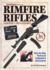 The Gun Digest Book of Rimfire Rifles Assembly/Disassembly: Step-By-Step Photos for 74 Models & 228 Variables