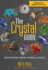 The Crystal Guide: Identification, Purpose, Powers and Values