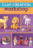Clay Creation Workshop: 100+ Projects to Make With Air-Dry Clay