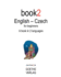 Book2 English-Czech for Beginners: a Book in 2 Languages