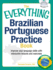 The Everything Brazilian Portuguese Practice Book: Improve Your Language Skills With Inteactive Lessons and Exercises (Everything� Series)