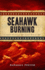 Seahawk Burning (the Civil War at Sea, 3)