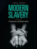 Modern Slavery: A Documentary and Reference Guide