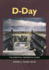 D-Day: the Essential Reference Guide