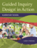 Guided Inquiry Design�(R) in Action: Elementary School