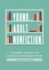 Young Adult Nonfiction: A Readers' Advisory and Collection Development Guide