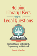 Helping Library Users With Legal Questions