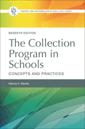 The Collection Program in Schools: Concepts and Practices