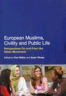 European Muslims, Civility and Public Life