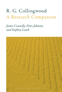R. G. Collingwood: a Research Companion