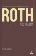 Roth and Trauma