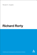 Richard Rorty (Bloomsbury Contemporary American Thinkers)