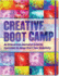 Creative Boot Camp: an Interactive Journal to Jumpstart Your Creativity!