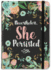 Nevertheless, She Persisted Journal
