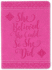 She Believed She Could, So She Did Journal (Vegan Leather Notebook)