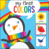 My First Colors Board Book (Padded Cover! )