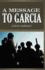 A Message to Garcia