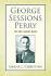 George Sessions Perry the Man and His Words
