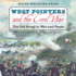 West Pointers and the Civil War: the Old Army in War and Peace