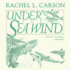 Under the Sea Wind: a Naturalist's Picture of Ocean Life