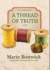 A Thread of Truth (Cobbled Court Quilts Novels)