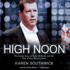 High Noon: the Inside Story of Scott McNealy and the Rise of Sun Microsystems
