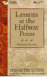 Lessons at the Halfway Point: Wisdom for Midlife