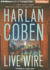 Live Wire (Myron Bolitar Series)