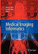 Medical Imaging Informatics