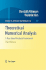 Theoretical Numerical Analysis: a Functional Analysis Framework (Texts in Applied Mathematics, 39)