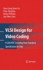 Vlsi Design for Video Coding