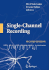 Single-Channel Recording