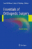 Essentials of Orthopedic Surgery [Paperback] [Oct 05, 2010] Wiesel, Sam W. and Delahay, John N.