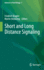 Short and Long Distance Signaling (Advances in Plant Biology, Vol. 3)