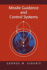 Missile Guidance and Control Systems